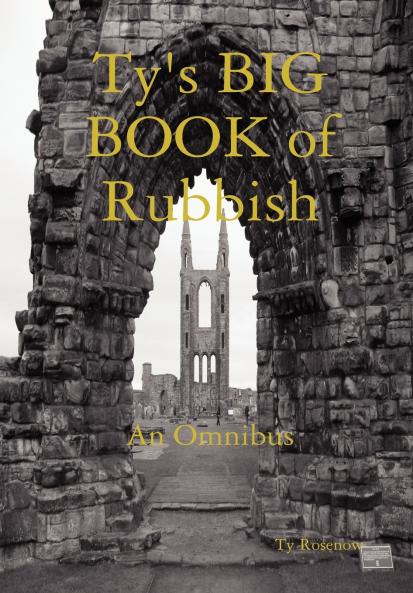 Ty's Big Book of Rubbish
