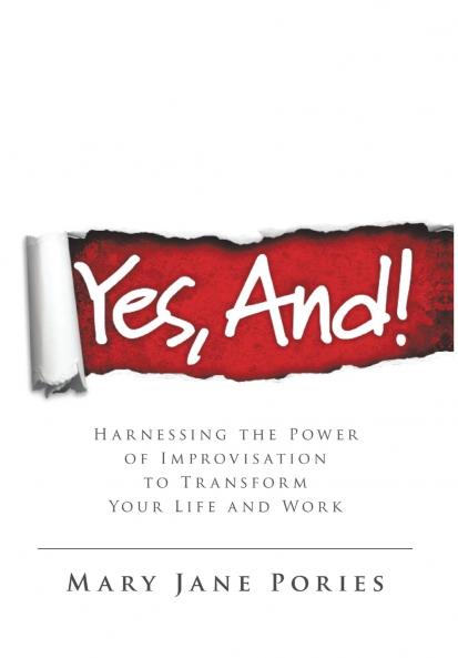 Yes And!