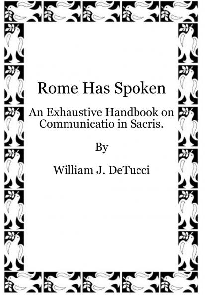 Rome Has Spoken