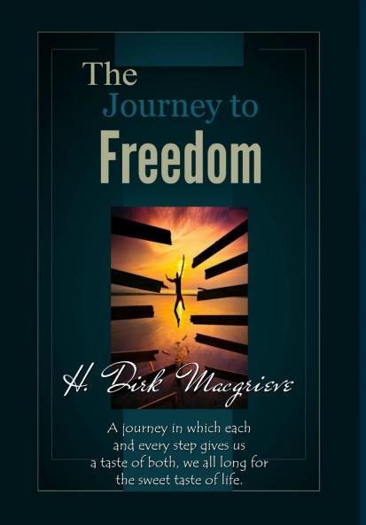 The Journey to Freedom - Book One
