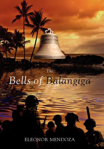 The Bells of Balangiga