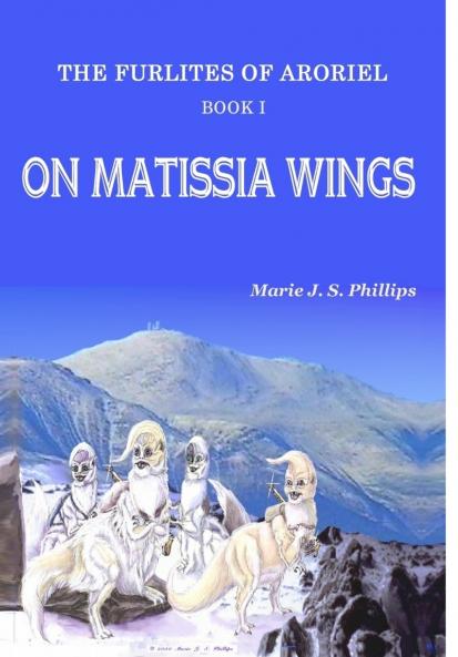 The Furlites of Aroriel - On Matissia Wings