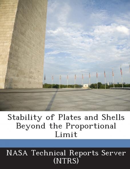 Stability of Plates and Shells Beyond the Proportional Limit