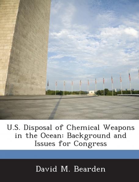 U.S. Disposal of Chemical Weapons in the Ocean
