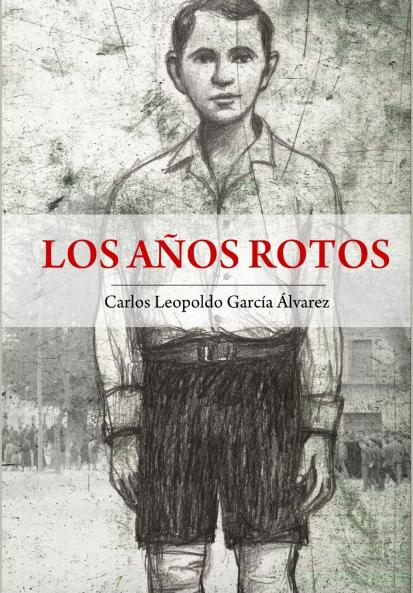 Los años rotos