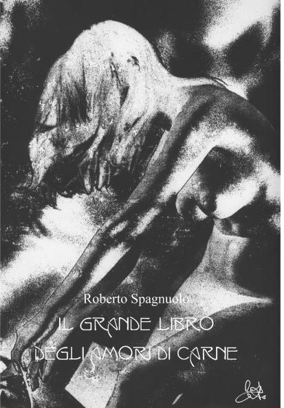 Il grande libro degli amori di carne