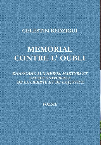 MEMORIAL CONTRE L' OUBLI            POESIE