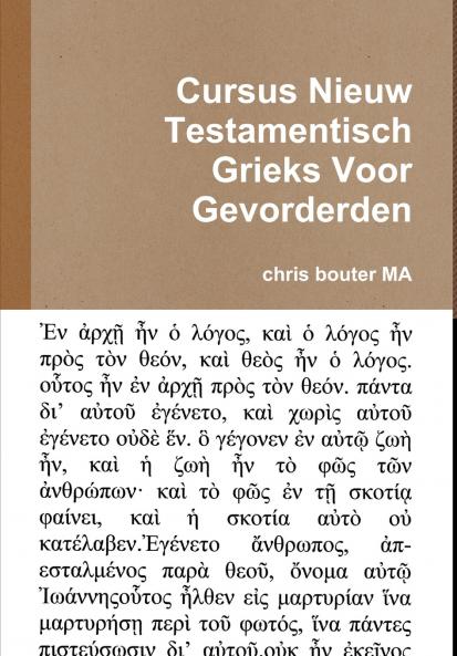 Cursus Nieuw Testamentisch Grieks Voor Gevorderden