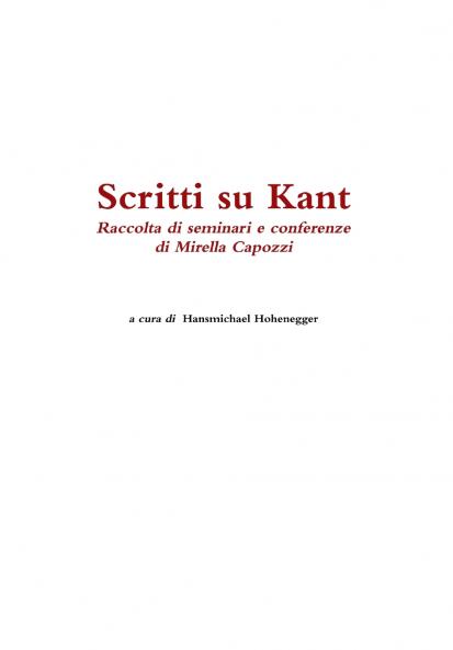 Scritti su Kant. Raccolta di seminari e conferenze di Mirella Capozzi