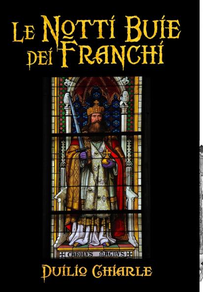 Le notti buie dei Franchi
