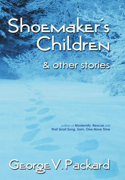 Shoemaker's Children & Other Stories