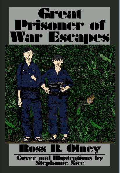 Great Prisoner of War Escapes