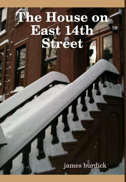 The House on East 14th Street