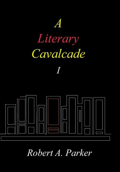 A Literary Cavalcade-I