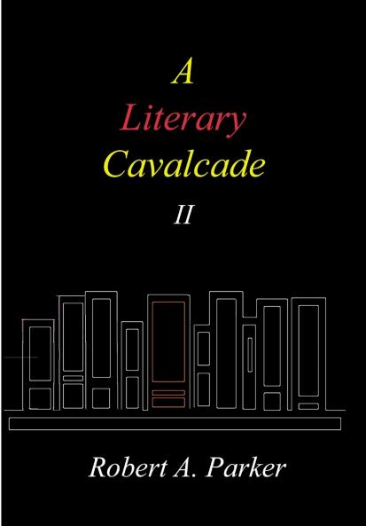 A Literary Cavalcade-II