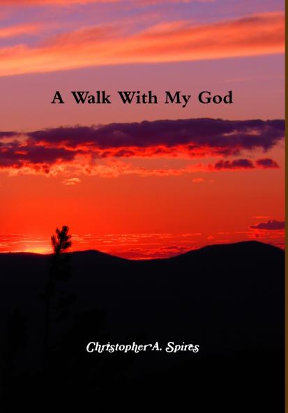 A Walk With My God