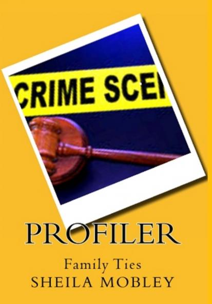 Profiler Family Ties