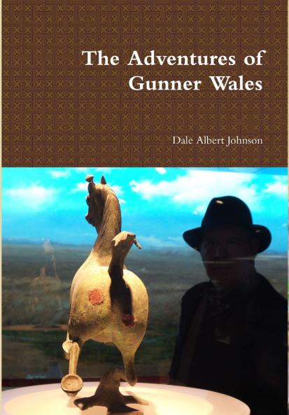 The Adventures of Gunner Wales