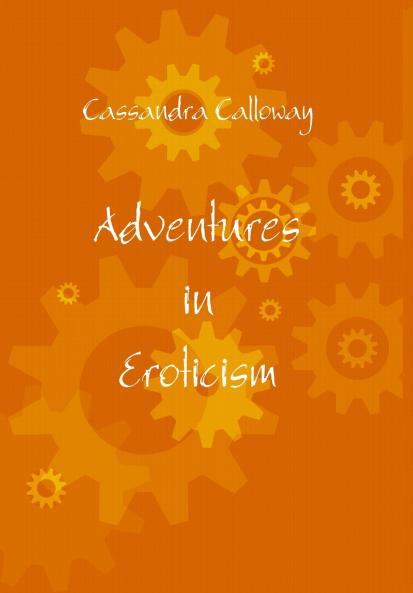 Adventures in Eroticism
