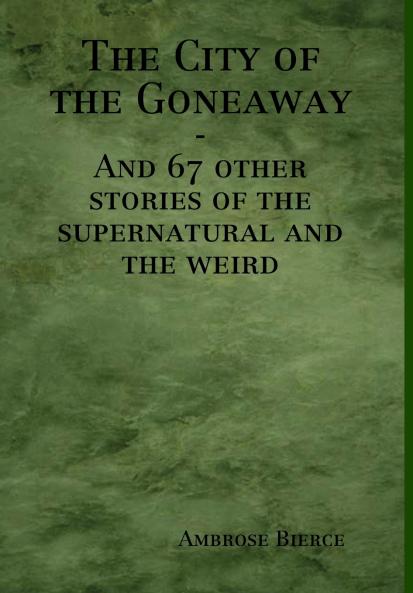 The City of the Goneaway