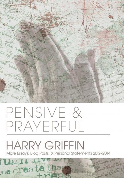 Pensive and Prayerful