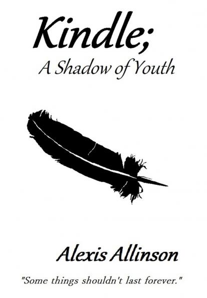 Kindle; A Shadow of Youth