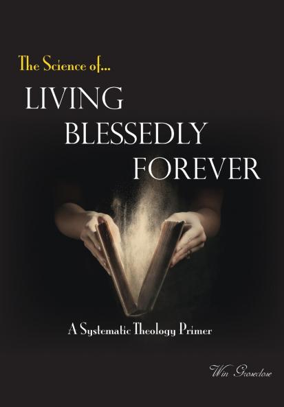 Living Blessedly Forever