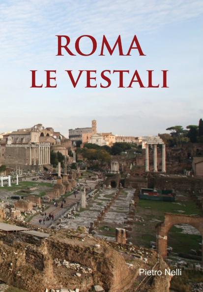 ROMA Le Vestali