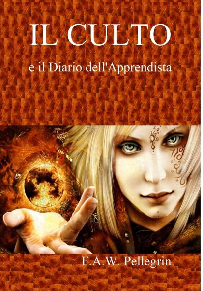 IL CULTO e il Diario dell'Apprendista