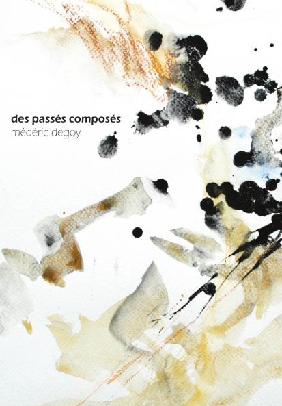 Des pass��s compos��s