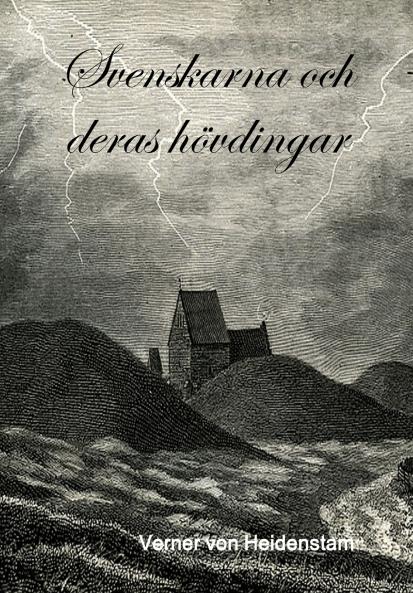 Svenskarna och deras hövdingar