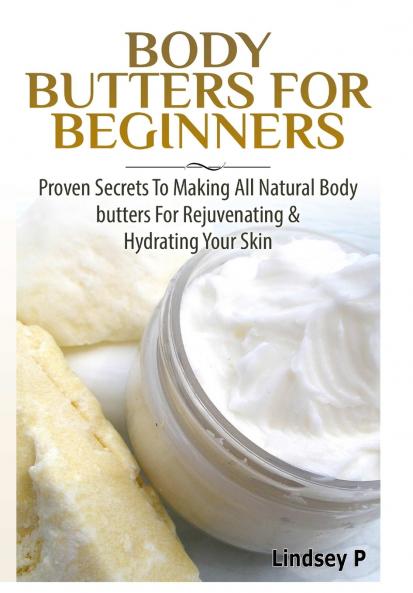 Body Butters For Beginners