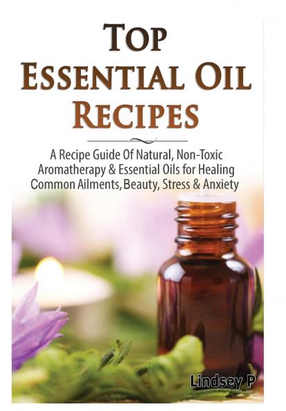 Top Essential Oils Recipes