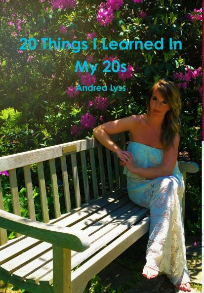 20 Things I Learned In My 20s