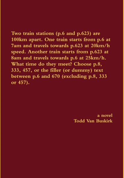 Two train stations (p.6 and p.623) are 100km apart. One train starts from p.6 at 7am and travels towards p.623 at 20km/h speed. Another train starts from p.623 at 8am and travels towards p.6 at 25km/h. What time do they meet? Choose p.8 333 457...