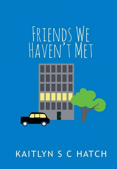 Friends We Haven't Met