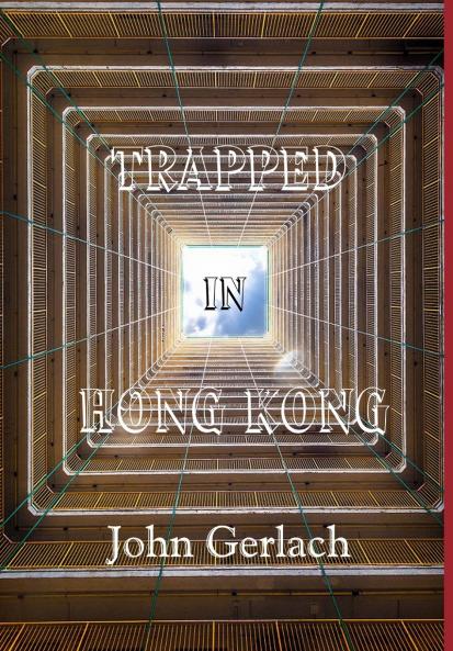 Trapped In Hong Kong
