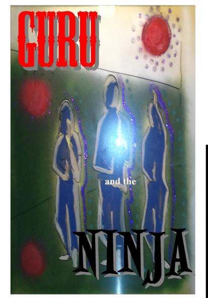 Guru and the Ninja