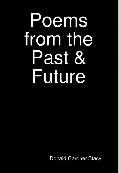 Poems from the Past & Future