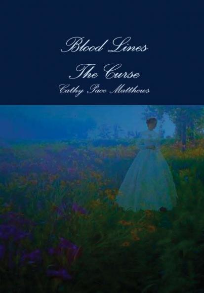 Blood Lines The Curse