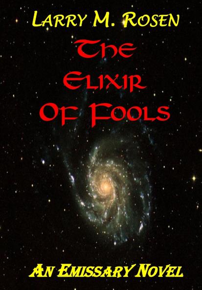The Elixir Of Fools