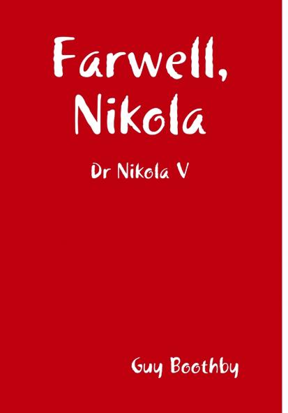 Farwell Nikola