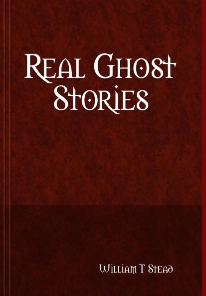Real Ghost Stories