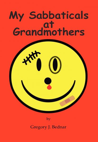 My Sabbaticals At Grandmothers