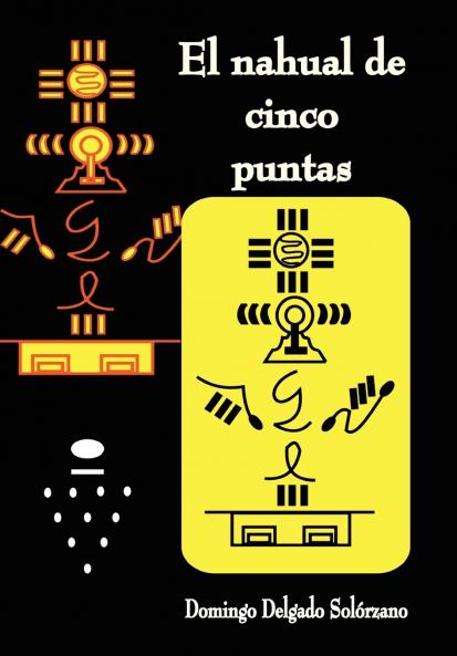 El Nahual de Cinco Puntas