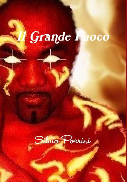 Il Grande Fuoco
