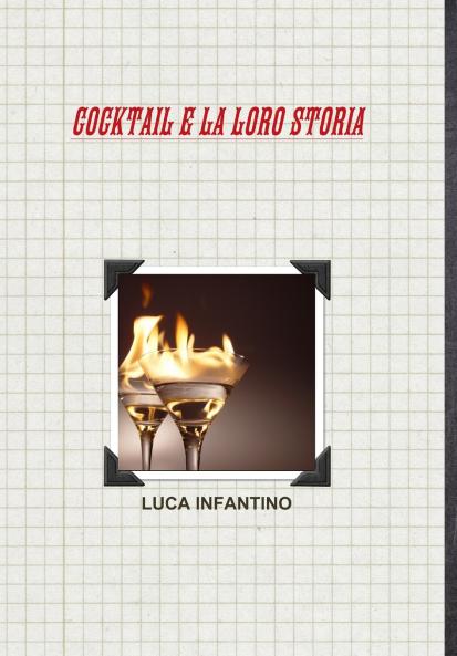 COCKTAIL E LA LORO STORIA