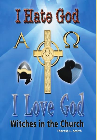 I Hate God I Love God