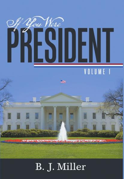 If You Were President