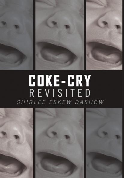 Coke-Cry Revisited